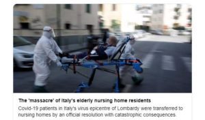 THIS EXPLAINS A LOT: In NYC and Italy Laws Encourage Infected COVID-19 Patients Be Sent Back to Nursing Homes (thegatewaypundit.com)